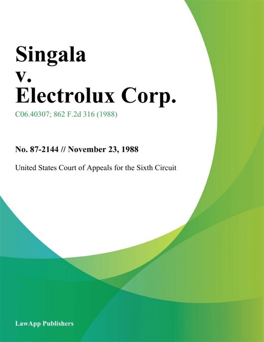 Singala V. Electrolux Corp.