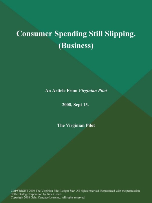 Consumer Spending Still Slipping (Business)