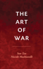 The Art of War - Sun Tzu & Niccolò Machiavelli