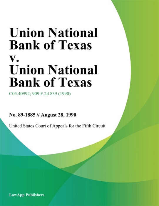 Union National Bank of Texas v. Union National Bank of Texas