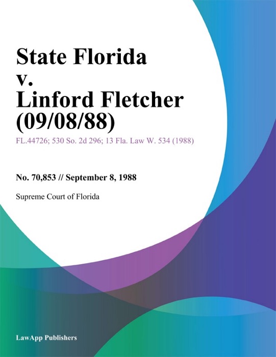 State Florida v. Linford Fletcher