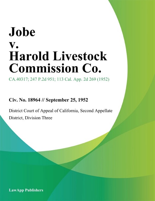 Jobe V. Harold Livestock Commission Co.