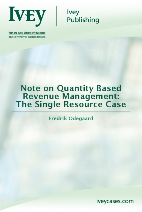 Note on Quantity Based Revenue Management: The Single Resource Case