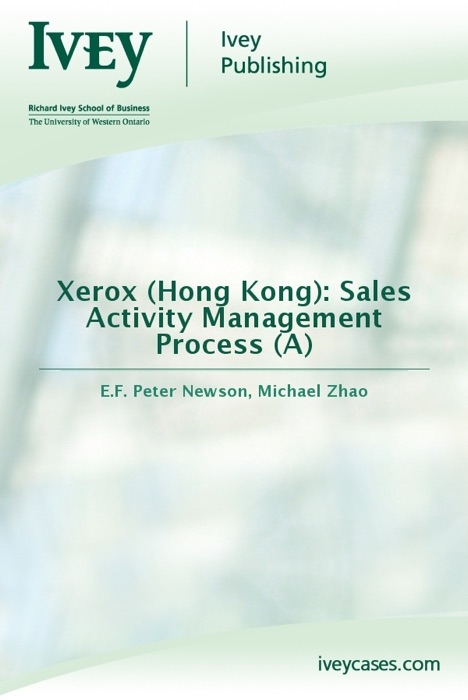 Xerox (Hong Kong): Sales Activity Management Process (A)