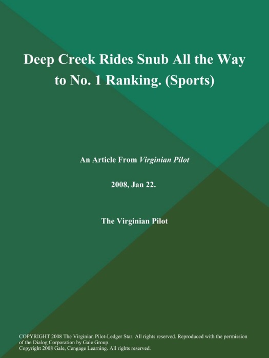 Deep Creek Rides Snub All the Way to No. 1 Ranking (Sports)