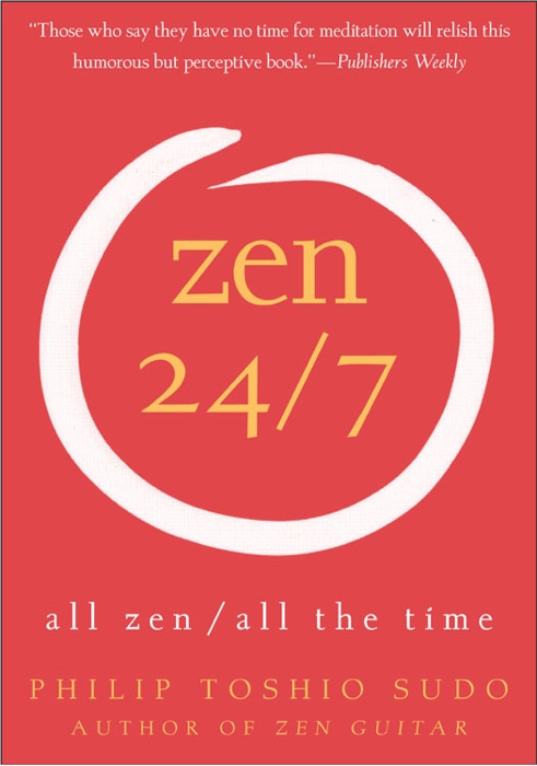 Zen 24/7