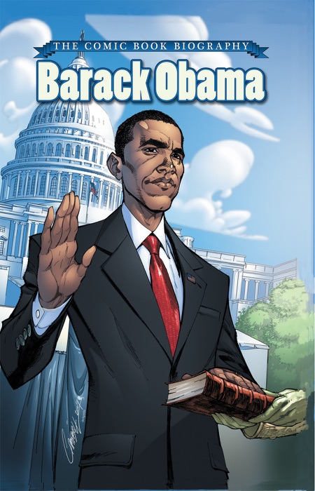 Barack Obama: The Comic Book Biography