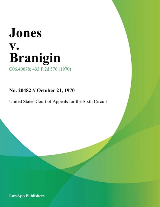 Jones V. Branigin