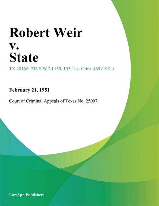 Robert Weir v. State