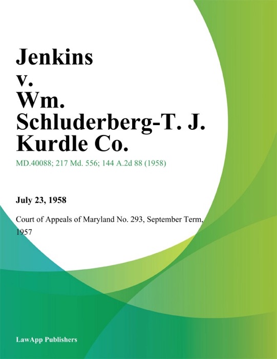 Jenkins v. Wm. Schluderberg-T. J. Kurdle Co.