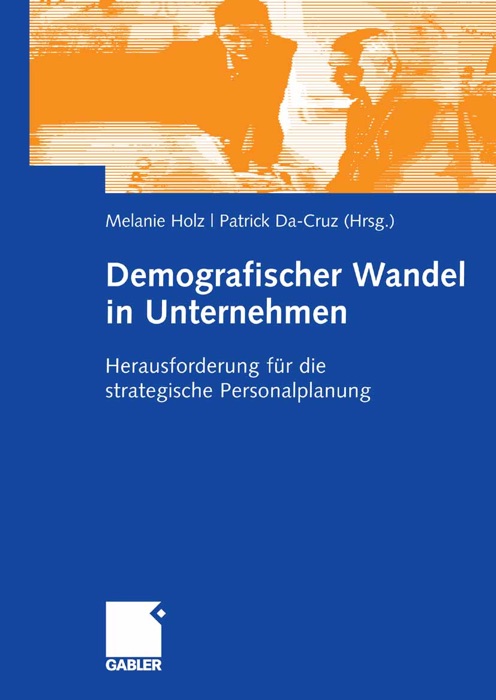 Demografischer Wandel in Unternehmen