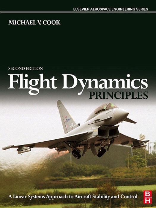 Flight Dynamics Principles (Enhanced Edition)