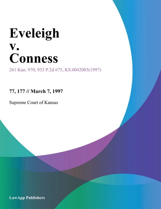 Eveleigh v. Conness