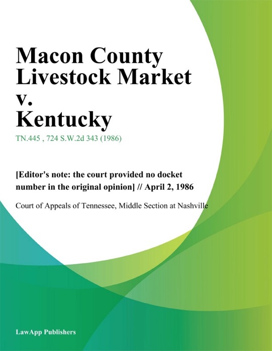 Macon County Livestock Market v. Kentucky