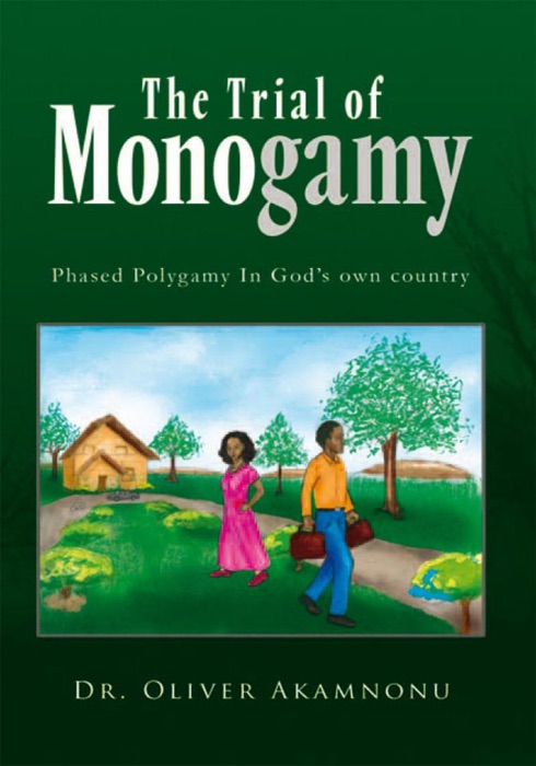 The Trial of Monogamy