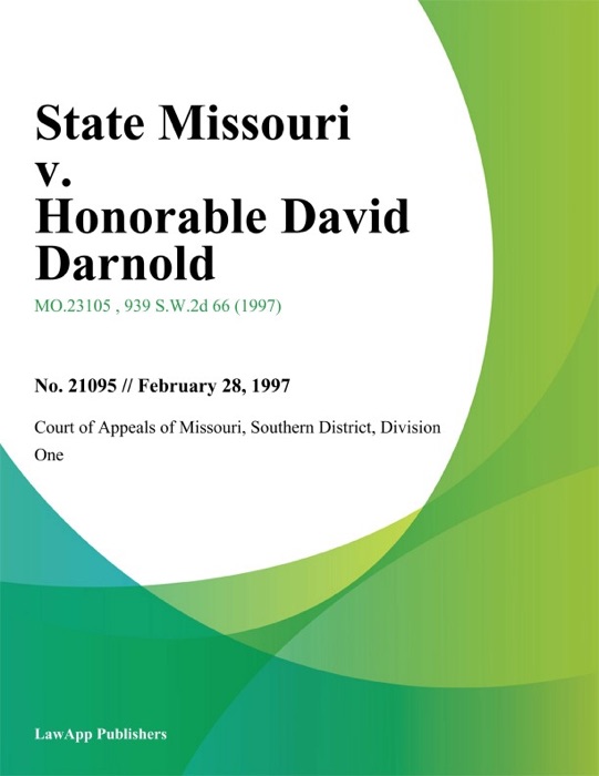State Missouri v. Honorable David Darnold