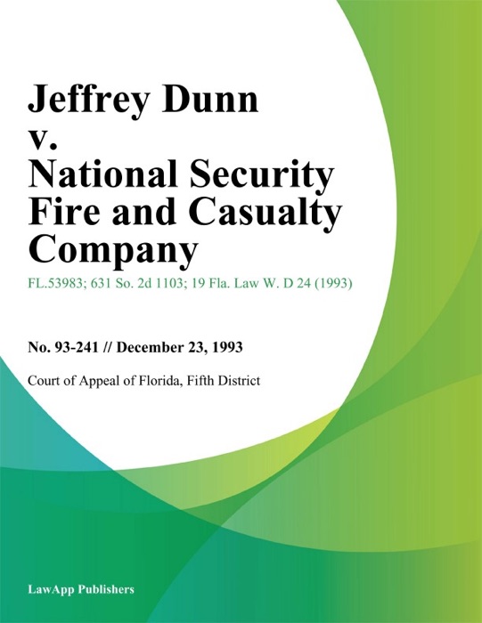 Jeffrey Dunn v. National Security Fire and Casualty Company