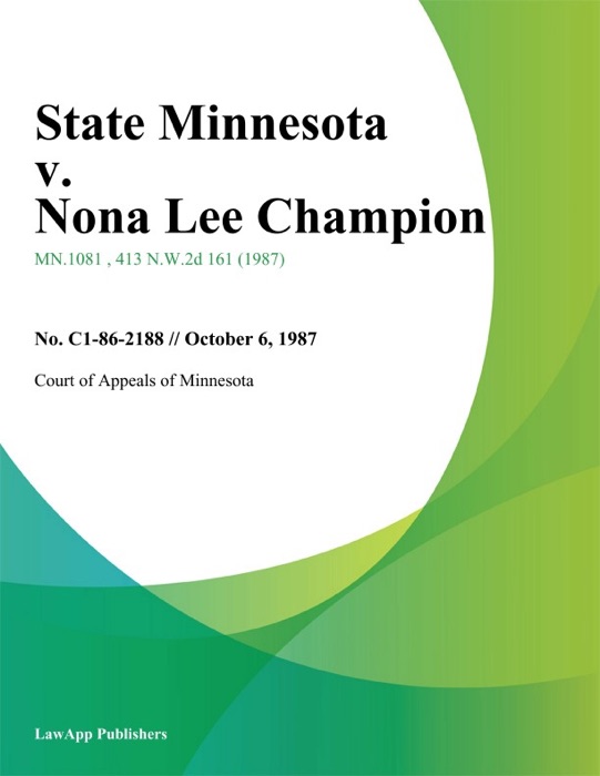 State Minnesota v. Nona Lee Champion