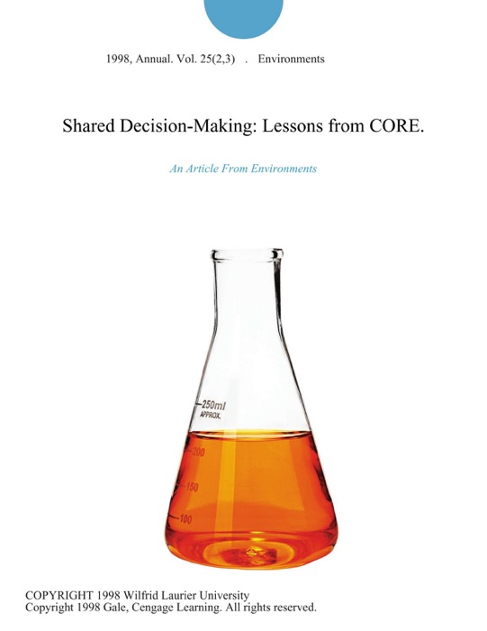 Shared Decision-Making: Lessons from CORE.