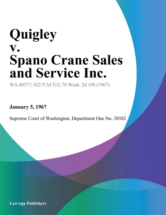 Quigley v. Spano Crane Sales And Service Inc.