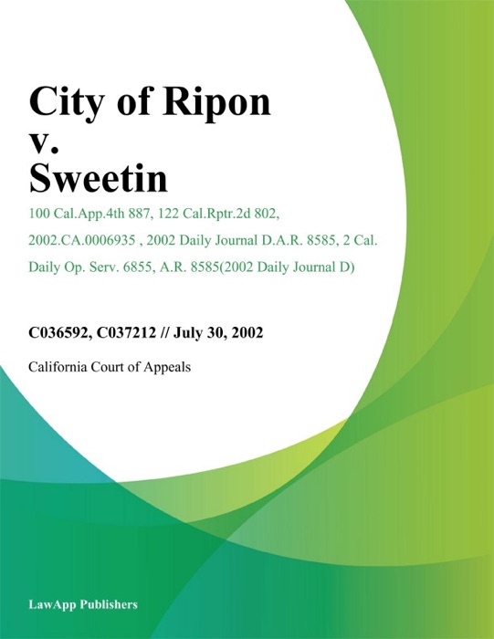City of Ripon v. Sweetin