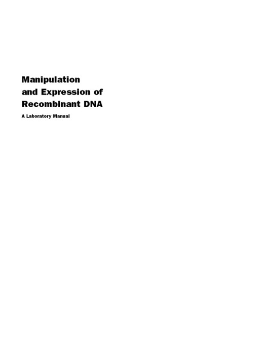 Manipulation and Expression of Recombinant DNA