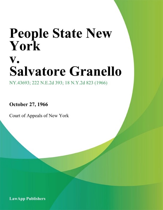 People State New York v. Salvatore Granello