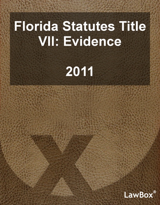 Florida Statutes Title VII 2011