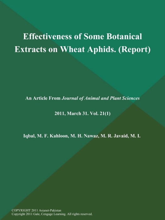 Effectiveness of Some Botanical Extracts on Wheat Aphids (Report)