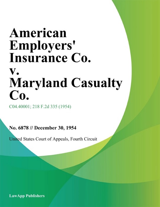 American Employers Insurance Co. v. Maryland Casualty Co.