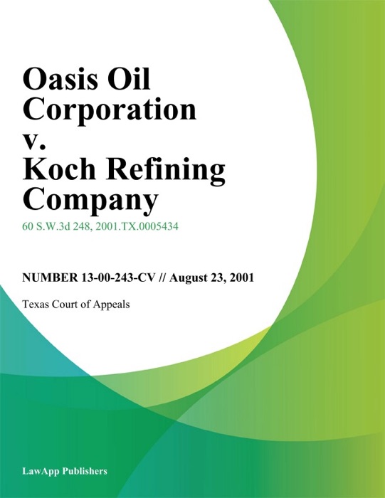 Oasis Oil Corporation V. Koch Refining Company