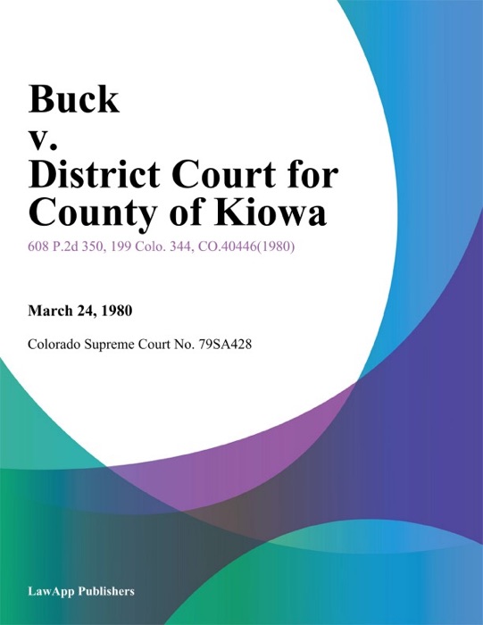Buck v. District Court for County of Kiowa