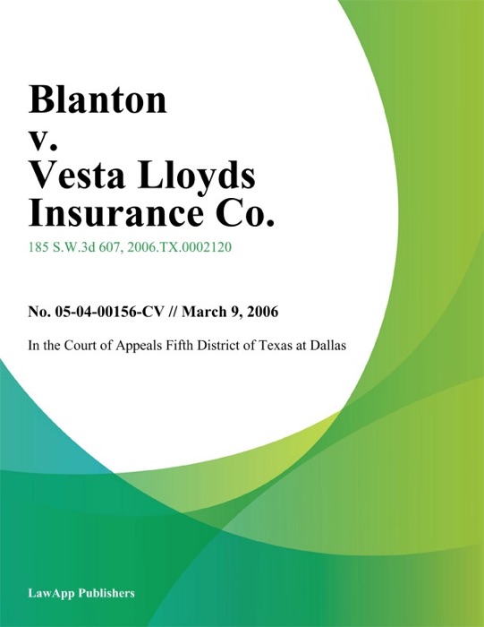 Blanton v. Vesta Lloyds Insurance Co.