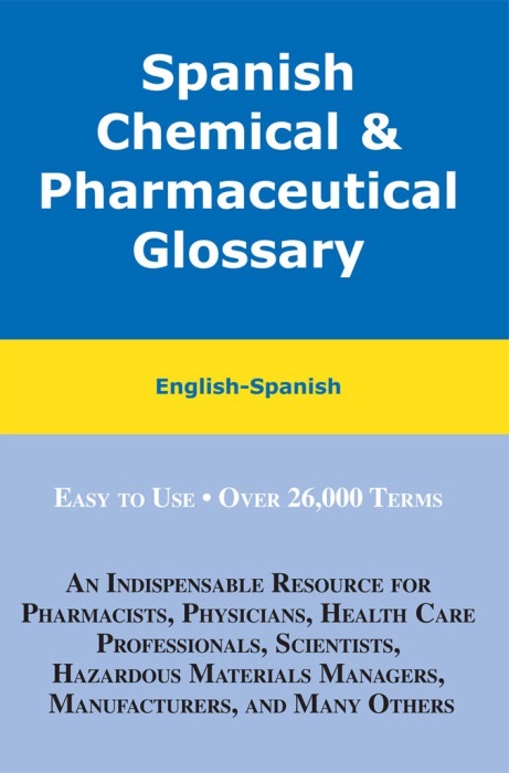 Spanish Chemical and Pharmaceutical Glossary