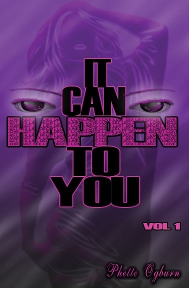 It Can Happen To You: Vol 1
