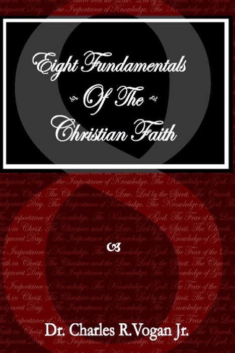 Eight Fundamentals of the Christian Faith