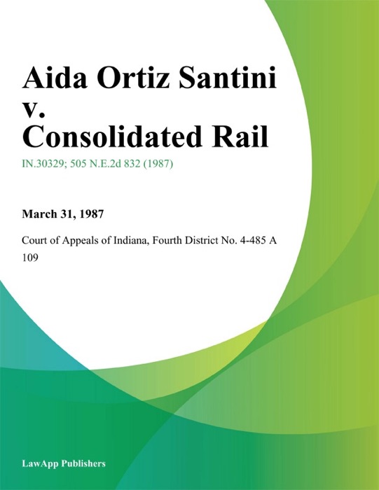 Aida Ortiz Santini v. Consolidated Rail