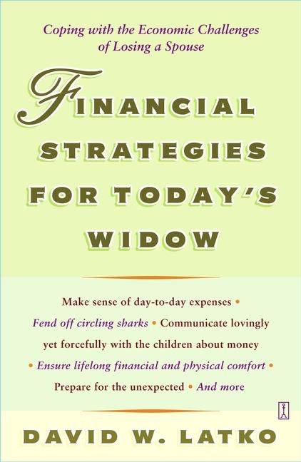 Financial Strategies for Today's Widow