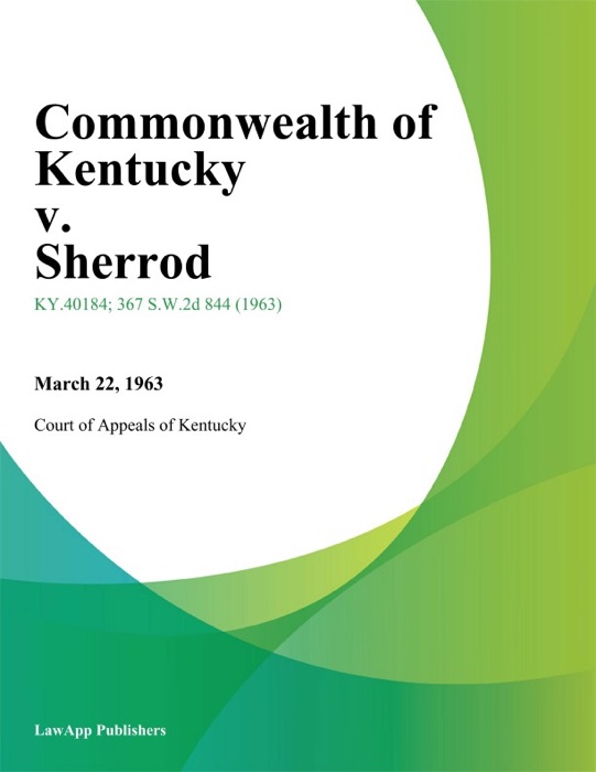 Commonwealth of Kentucky v. Sherrod