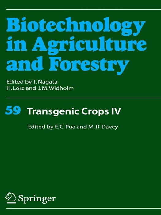 Transgenic Crops IV