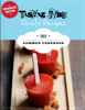 Tasting Table Chefs' Recipes: Summer Cookbook 2012 (Enhanced Edition) - TastingTable