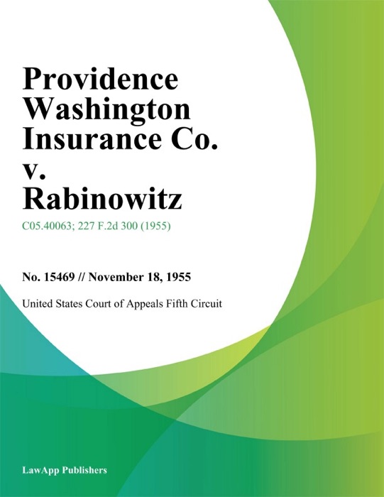 Providence Washington Insurance Co. v. Rabinowitz