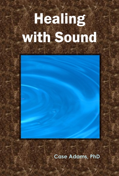 Healing with Sound