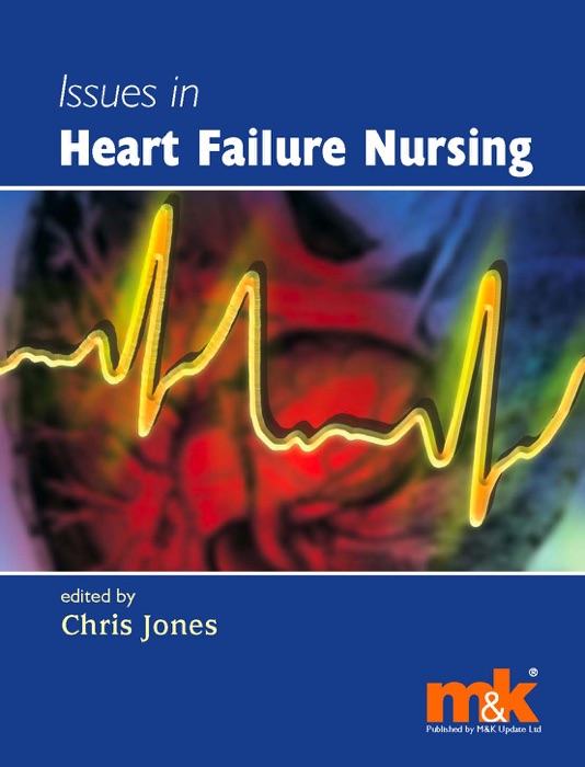 Issues in Heart Failure Nursing