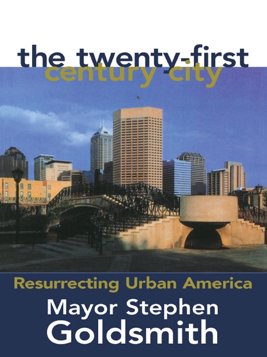 The Twenty-First Century City