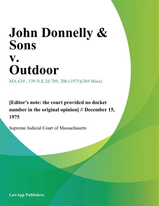 John Donnelly & Sons v. Outdoor