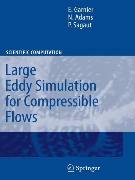 Large Eddy Simulation for Compressible Flows