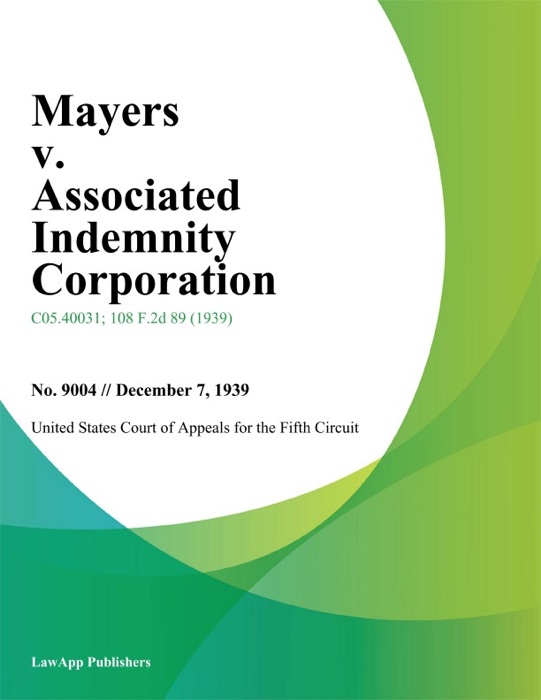 Mayers v. Associated Indemnity Corporation