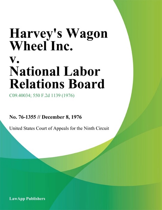 Harveys Wagon Wheel Inc. v. National Labor Relations Board