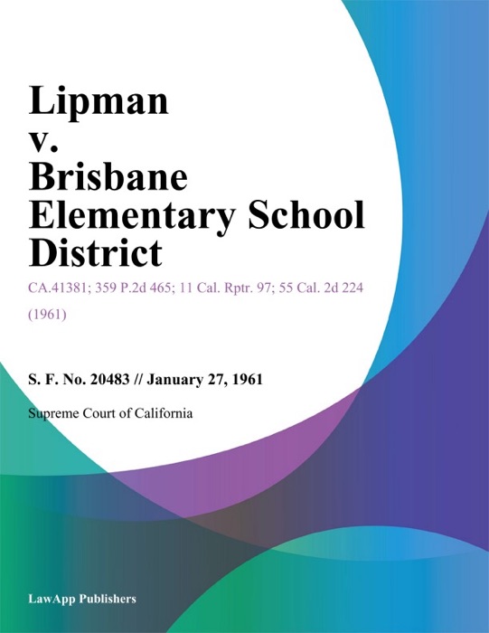 Lipman V. Brisbane Elementary School District
